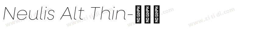Neulis Alt Thin字体转换